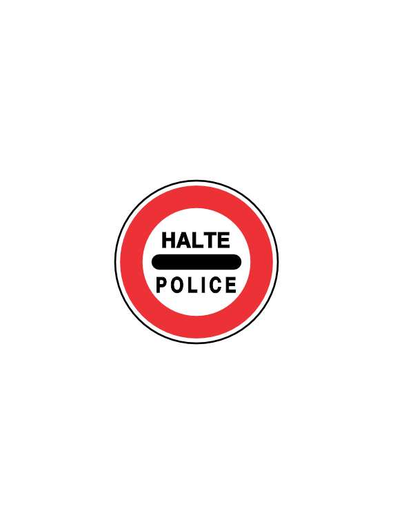 Panneau B5B – Halte Police en Acier NF | Signal Market